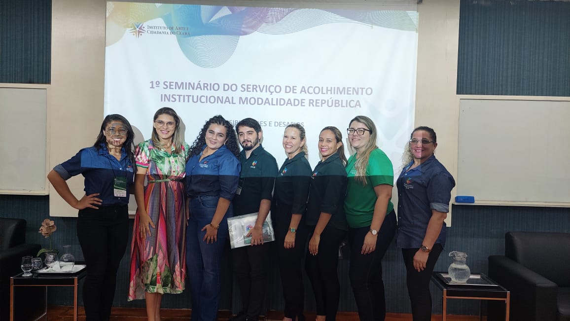 IAC e SDHDS, a pedido do MPCE, realizam seminário sobre o acolhimento, República.